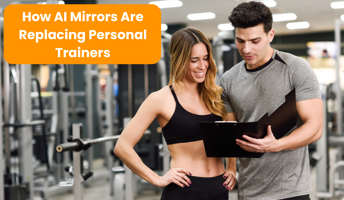 How AI Mirrors Are Replacing Personal Trainers