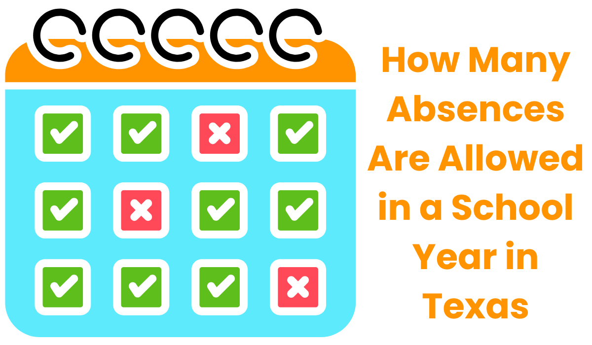 How Many Absences Are Allowed in a School Year in Texas