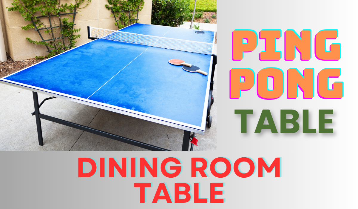 ping pong table dining room table